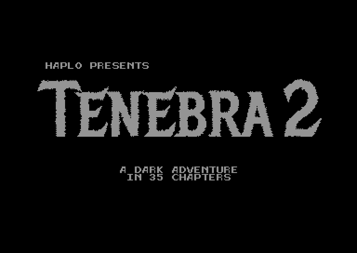 Tenebra 2 title screen on the Commodore 64: Haplo presents Tenebra 2, a dark adventure in 35 chapters